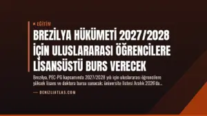 Brezilya Hükümeti 2027/2028 İçin Uluslararası Öğrencilere Lisansüstü Burs Verecek
