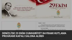 Denizli'de 29 Ekim Cumhuriyet Bayramı Kutlama Programı Kapalı Salona Alındı