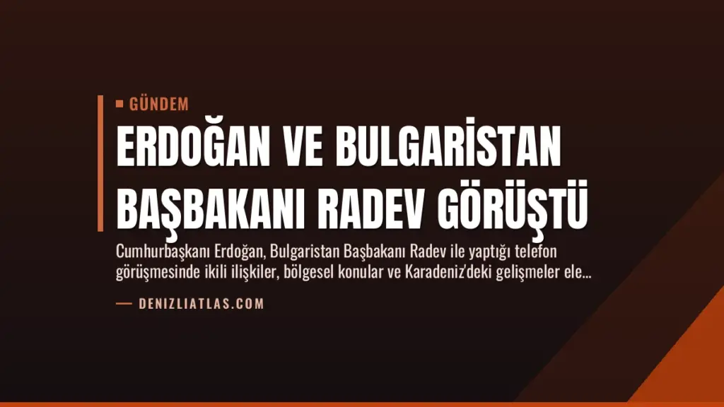 Erdoğan ve Bulgaristan Başbakanı Radev Görüştü
