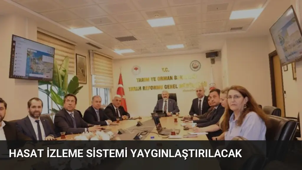 Hasat İzleme Sistemi Yaygınlaştırılacak