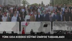 Türk Gıda Kodeksi Eğitimi İzmir'de Tamamlandı
